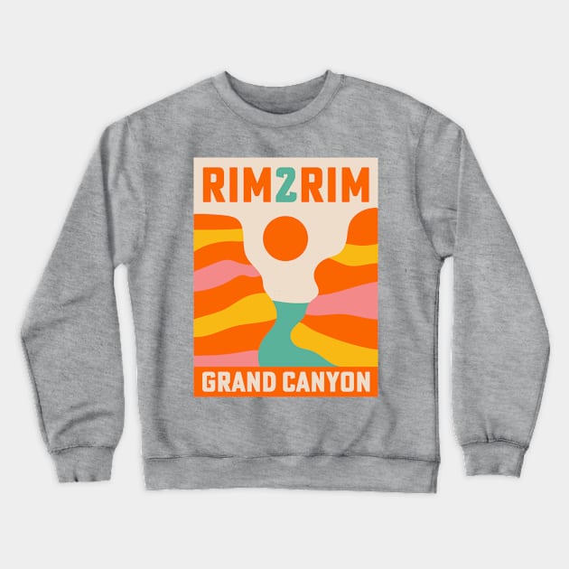 Rim 2 Rim Grand Canyon R2R Rim2Rim Hike Trail Run Crewneck Sweatshirt by PodDesignShop